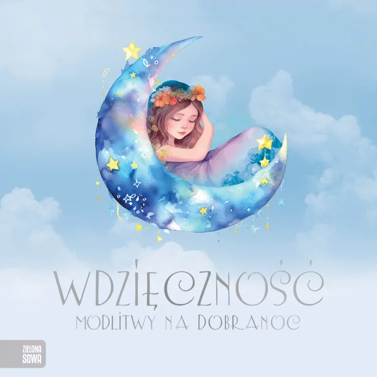 Wdzięczność. Modlitwy na dobranoc - tantis.pl