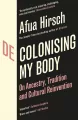 Decolonising My Body - tantis.pl