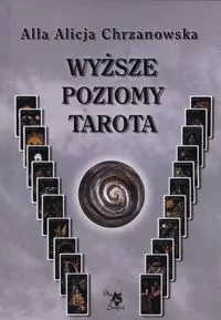 Wyższe poziomy Tarota - tantis.pl