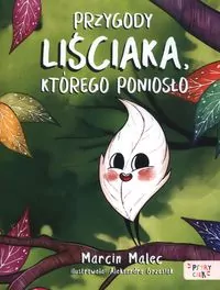 Przygody Liściaka, którego poniosło - tantis.pl