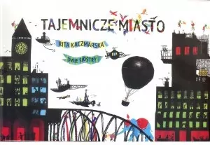 Tajemnicze miasto - tantis.pl