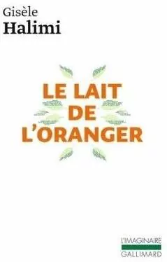 Lait de l'oranger, literatura francuska - tantis.pl