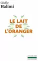 Lait de l'oranger, literatura francuska - tantis.pl