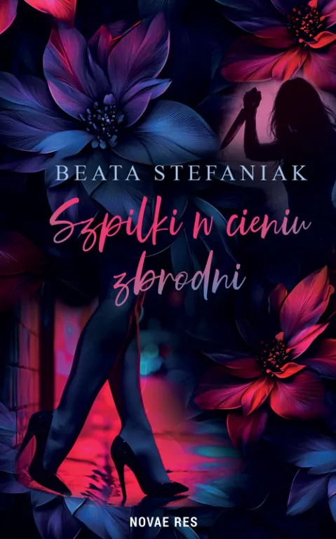 Szpilki w cieniu zbrodni. Intryga chodzi w szpilkach. Tom 2 - tantis.pl