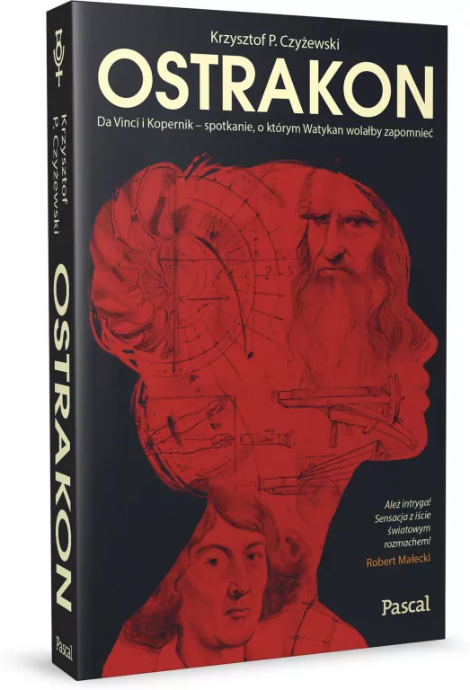 Ostrakon. Da Vinci i Kopernik - spotkanie, o którym Watykan wolałby zapomnieć - tantis.pl
