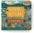 Wiara malucha. Od Edenu do Betlejem - tantis.pl