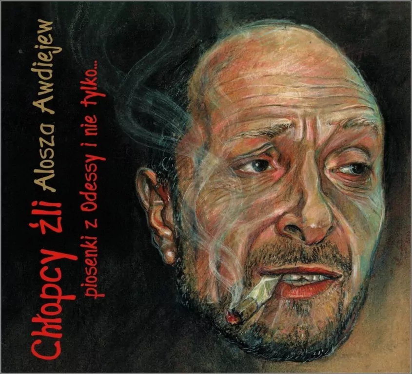 Chłopcy źli - piosenki z Odessy i nie tylko... CD - tantis.pl