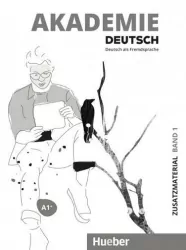 Akademie Deutsch. A1+. Zusatzmaterial. Band 1
