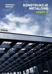Konstrukcje metalowe. Część 2