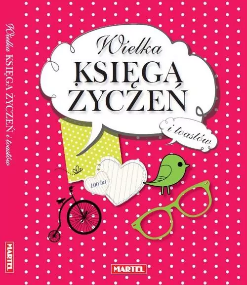 Wielka księga życzeń i toastów - tantis.pl