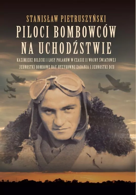 Piloci bombowców na uchodźstwie - tantis.pl