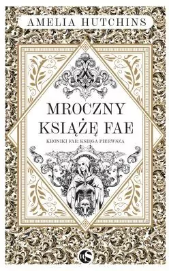 Mroczny książę fae - tantis.pl