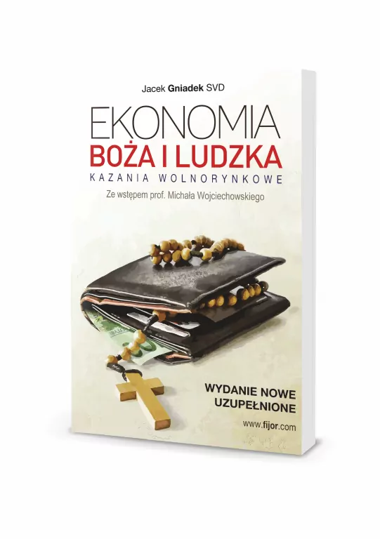 Ekonomia Boża i ludzka. Kazania wolnorynkowe - tantis.pl