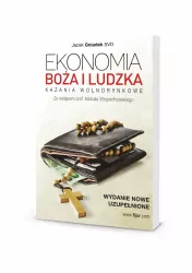 Ekonomia Boża i ludzka. Kazania wolnorynkowe