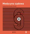 Medycyna sądowa. Tom 3 - tantis.pl