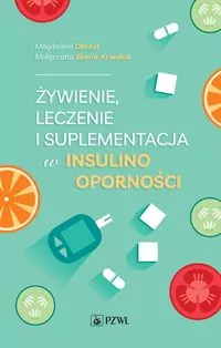 Żywienie, leczenie i suplementacja w insulinooporności - tantis.pl