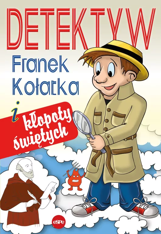 Detektyw Franek Kołatka i kłopoty świętych - tantis.pl