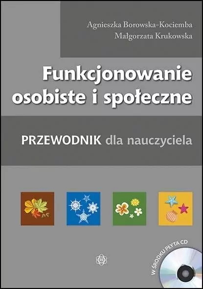 Funkcjonowanie osobiste i społeczne. Przewodnik dla nauczyciela - tantis.pl