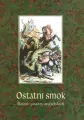 Ostatni smok. Baśnie pisarzy angielskich - tantis.pl