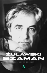Żuławski. Szaman.