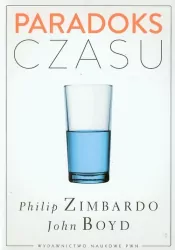 Paradoks czasu. Biblioteka psychologii współczesnej