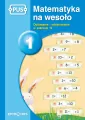 PUS. Matematyka na wesoło 1. Dodawanie i odejmowanie w zakresie 12 - tantis.pl