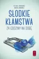 Słodkie kłamstwa. 24 godziny na dobę - tantis.pl