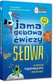 Jama gębowa ćwiczy słowa. Wiersze logopedyczne dla dzieci - tantis.pl