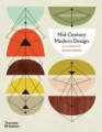 Mid-Century Modern Design: A Complete Sourcebook - tantis.pl