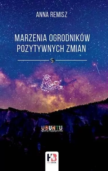 Marzenia Ogrodników Pozytywnych Zmian - tantis.pl