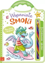 Wspaniałe smoki. Malowanka z naklejkami