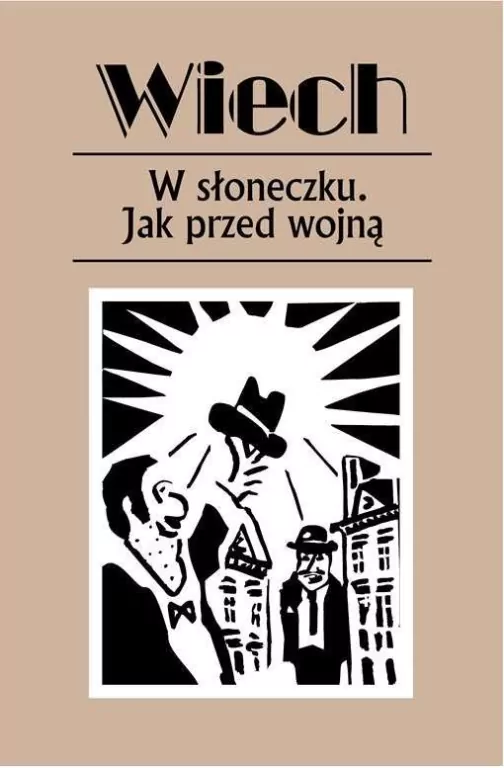 W słoneczku. Jak przed wojną - tantis.pl