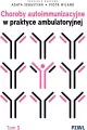 Choroby autoimmunizacyjne w praktyce... T.3 - tantis.pl