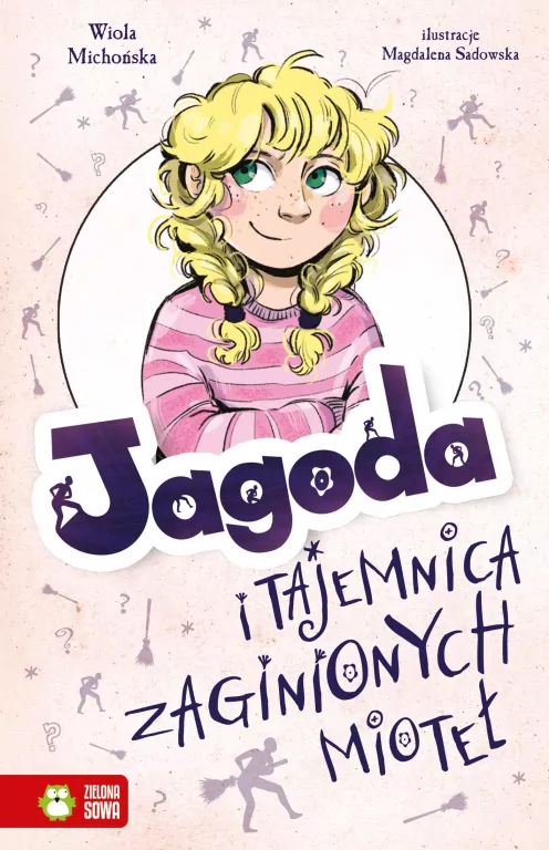 Jagoda i tajemnica zaginionych mioteł - tantis.pl