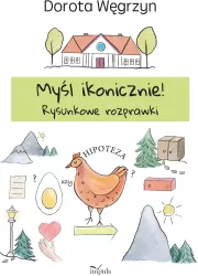 Myśl ikonicznie! Rysunkowe rozprawki