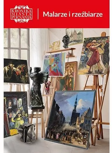 Kronika Miasta Poznania 1/2024 Malarze... - tantis.pl