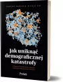 Jak uniknąć demograficznej katastrofy - tantis.pl