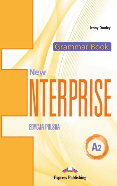 New Enterprise. Grammar Book (Książka do gramatyki). Poziom A2. Język angielski - tantis.pl