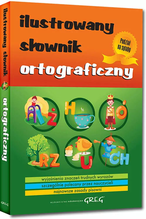 Ilustrowany słownik ortograficzny - tantis.pl