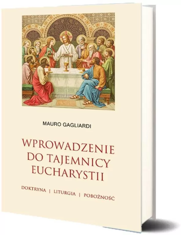 Wprowadzenie do tajemnicy Eucharystii - tantis.pl
