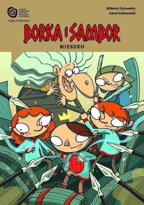 Mieszko. Borka i Sambor 4