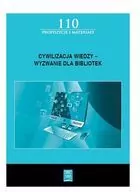Cywilizacja wiedzy wyzwanie dla bibliotek - tantis.pl