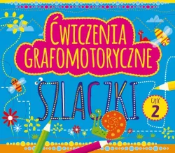 Szlaczki 2. Ćwiczenia grafomotoryczne