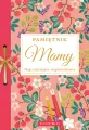 Pamiętnik Mamy. Najcenniejsze wspomnienia - tantis.pl