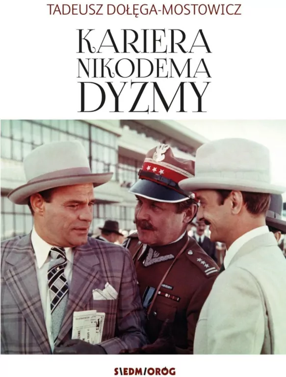 Kariera Nikodema Dyzmy - tantis.pl