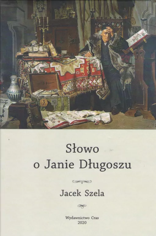 Słowo o Janie Długoszu - tantis.pl
