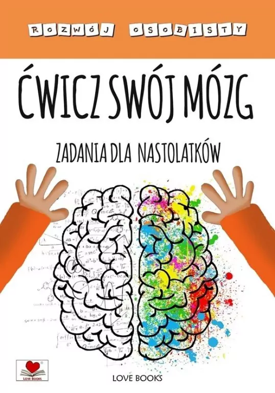 Ćwicz swój mózg. Zadania dla nastolatków - tantis.pl
