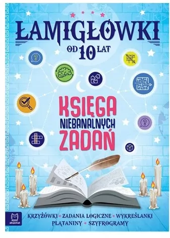 Łamigłówki. Księga niebanalnych zadań od 10 lat - tantis.pl