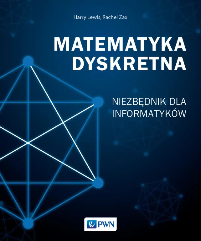 Matematyka dyskretna. Niezbędnik dla informatyków - tantis.pl