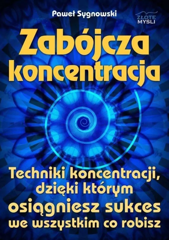 Zabójcza koncentracja - tantis.pl